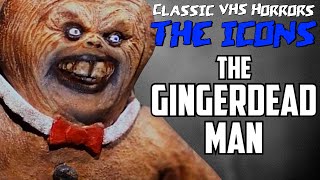 The Story Of The Gingerdead Man - The Icons