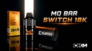MQ BAR SWITCH 18K หัวใช้แล้วทิ้งสำหรับ M BAR SWITCH!
