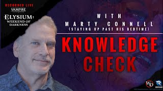 Vampire: The Masquerade Knowledge Check | Elysium: Weekend of Darkness