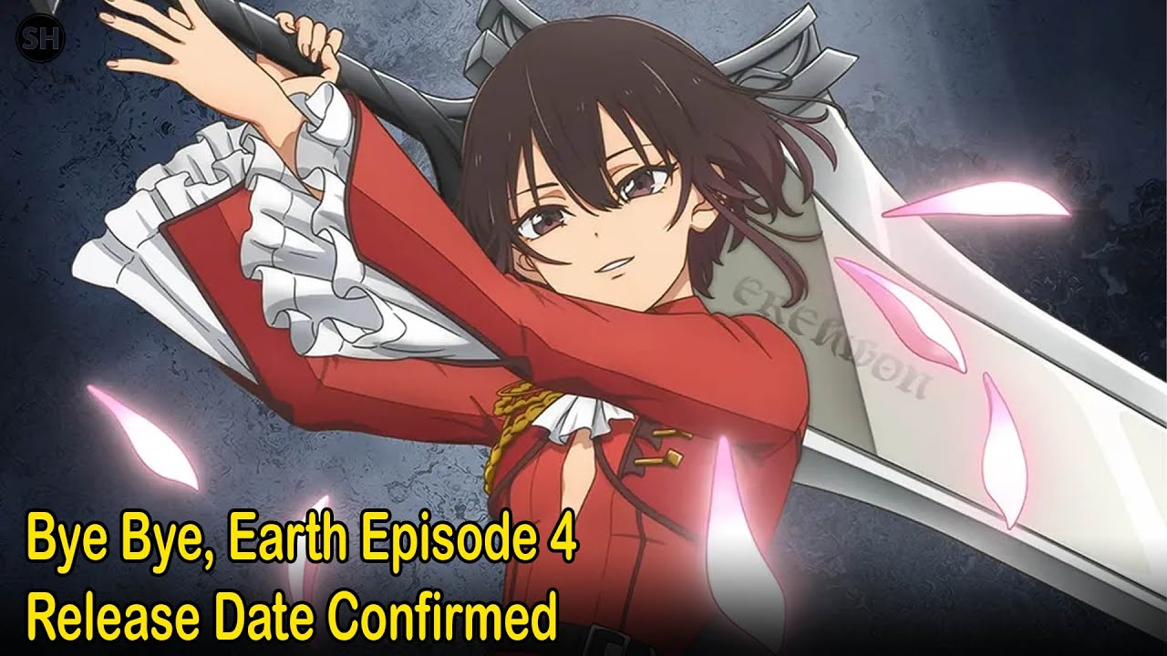 Bye Bye, Earth Episode 4 Release Date Confirmed