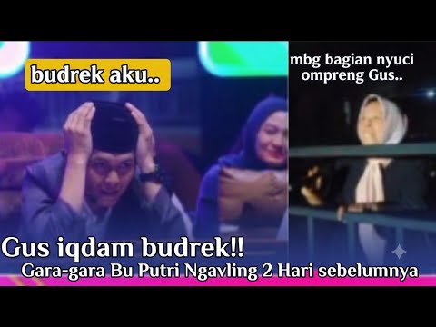 Gus iqdam ketawa ngakak🤣⁉️ Budrek musuh Bu Putri wong polos Los. Kerja(MBG) bagian nyuci ompreng Gus