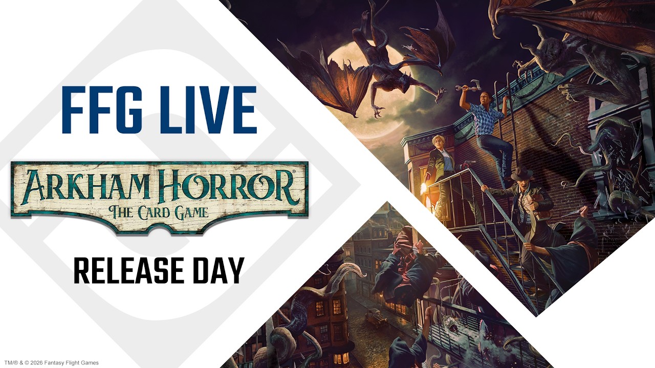 Arkham Horror: The Card Game  Release Day!