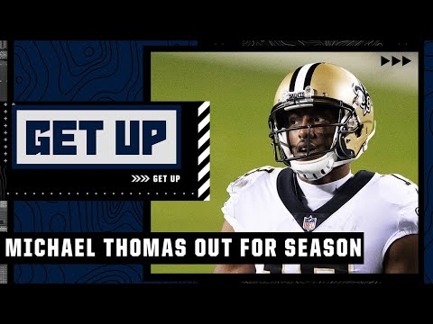 Saints WR Michael Thomas is out for the season after a setback in ankle recovery | Get Up