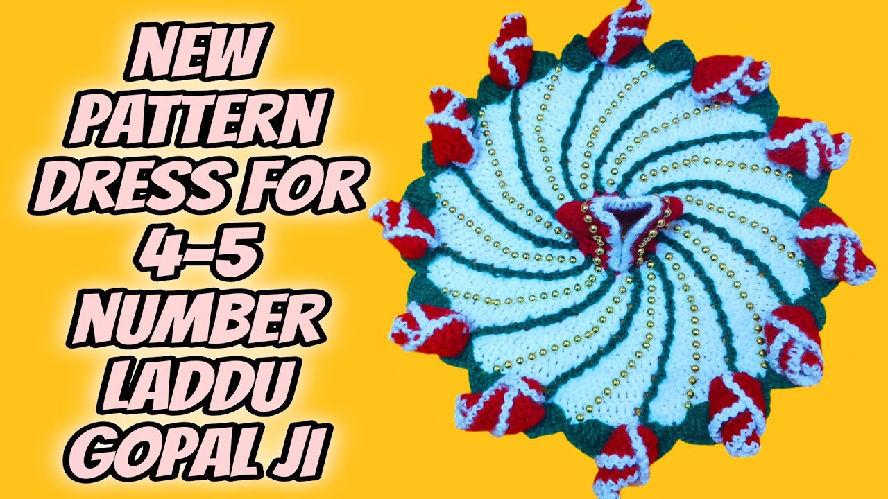 New pattern dress for 4-5 number laddugopal ji tt🧶🪡