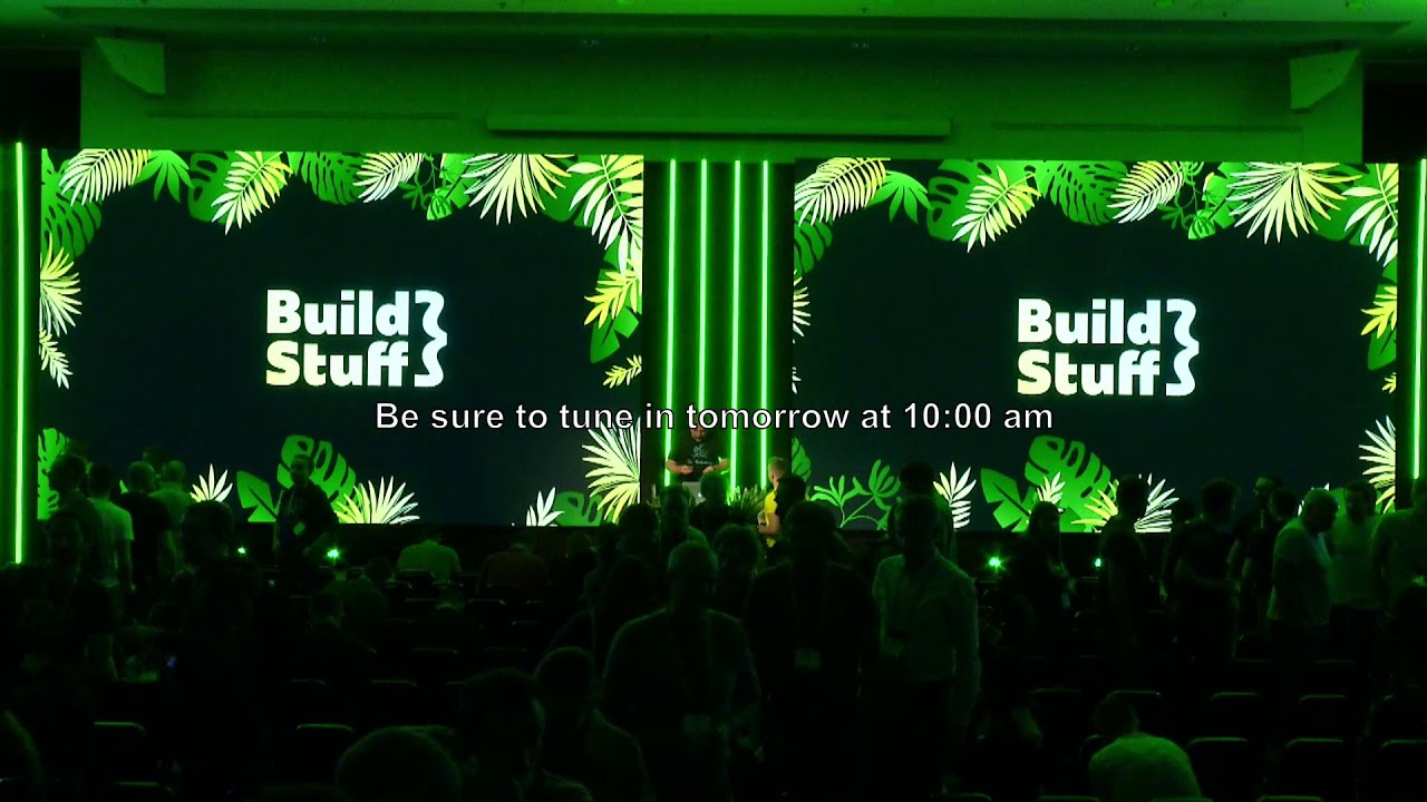 Live from Build Stuff conference. Day 2 YouTube