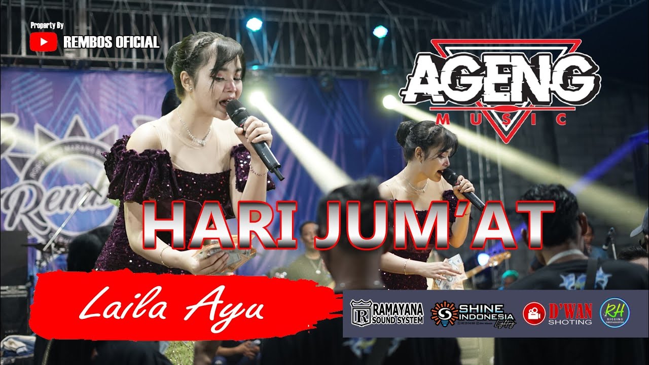 HARI JUM'AT - LAILA AYU AGENG MUSIK (COVER LIVE PERFORM) REMBOS 2025
