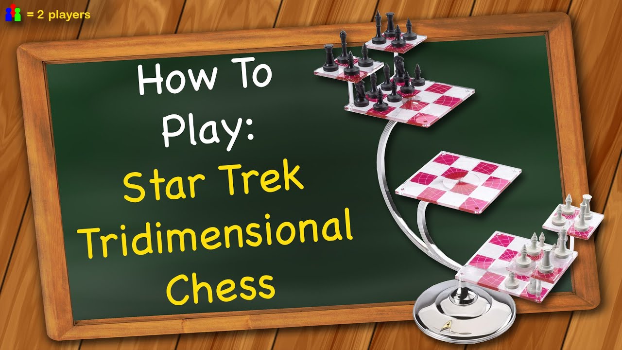 rules - About the 3D chess they play on Star Trek - Chess Stack