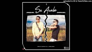 Se Acabo - Osquel Ft. Darkiel | 2019