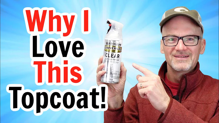Rust-Oleum Universal Clear Topcoat Review | Durable High-Gloss Finish for Any DIY Project!