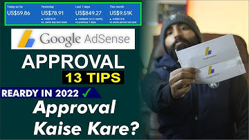 Google AdSense Approval Tips 2022 ✅ || AdSense Approval Kaise Kare