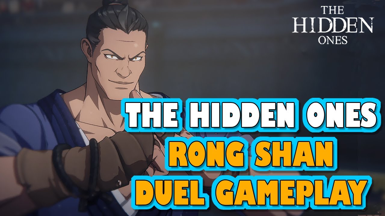 [THE HIDDEN ONES] RONG SHAN DUEL SHOWCASE - PRE ALPHA TEST GAMEPLAY