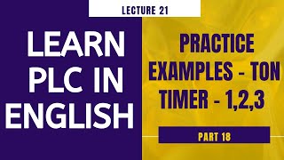 TON Timer Practice Examples 1,2,3 ( English)