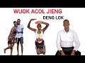 Wuok acol jieeng deng lok