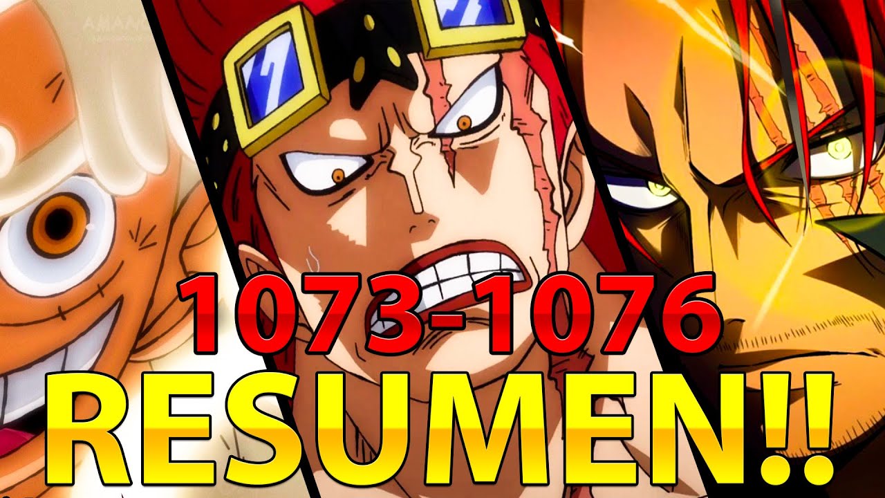 RESUMEN DE1073 AL 1076 DE ONE PIECE [RESUMEN DEL MANGA]