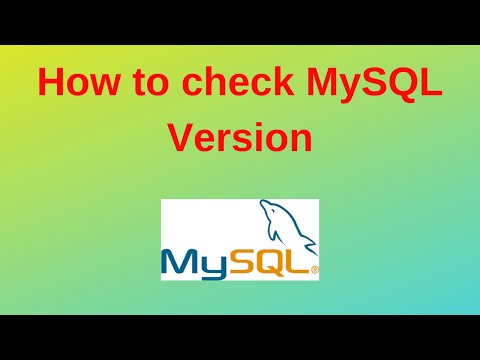 13. MySQL DBA: How to check MySQL Version