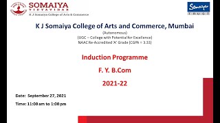 Induction Programme for FYBCOM Students - Academic Year 2021- 22 (27 Sep 21)