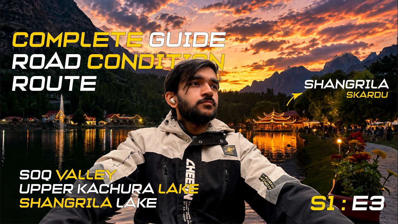 SOQ VALLEY OFF ROAD! Complete Guide, Road Condition & Route | Peshawar to Skardu | S1:E3