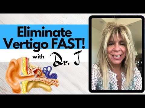 5 Steps to Eliminate Positional Vertigo with Carol Foster, MD's Proven Solution | Dr. J
