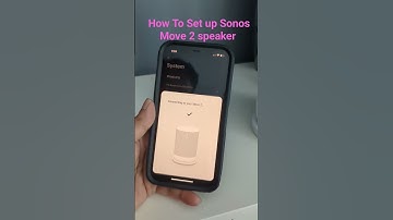 How to set up Sonos Move 2 Speaker