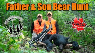 Father & Son Trophy Bear Hunt at Clearwater Lodge (SuperiorCountry)!