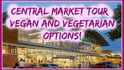 Central Market Tour Dallas | Healthy Vegan & Vegetarian Options 