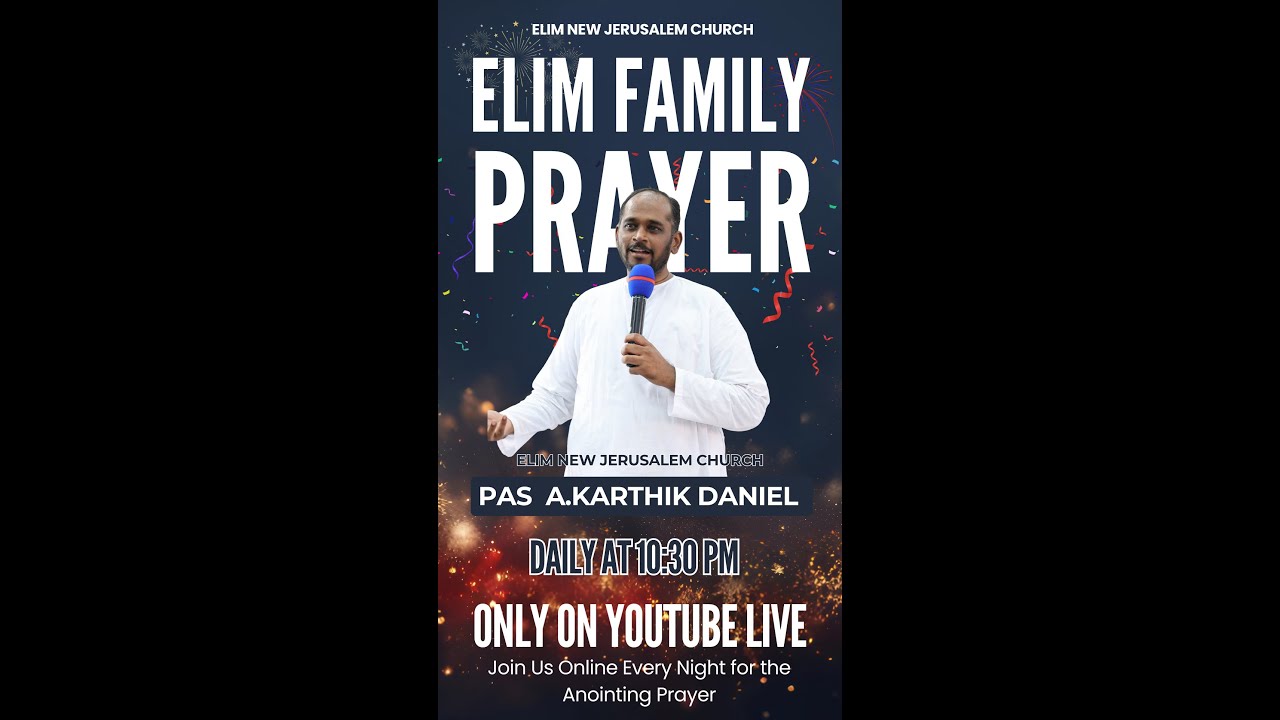 DAY 134 | STRENGTHEN YOUR FAMILY IN CHRIST : Live Prayer & Worship @ElimNewJerusalemChurchOfficial