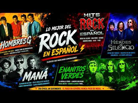 Mana, Soda Stereo, Enanitos verdes, Prisioneros, Hombres G EXITOS Clasicos Del Rock En Español