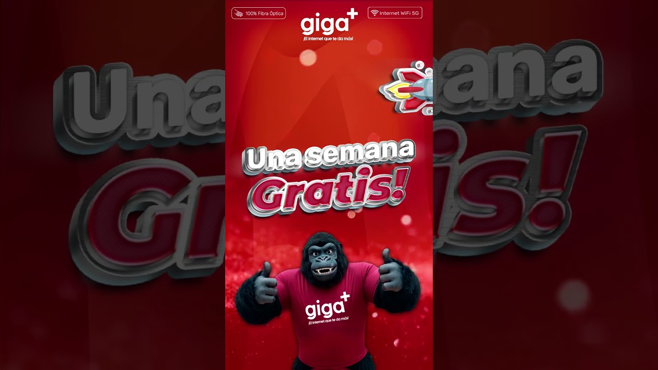 SEMANA GRATIS GIGAMAS  