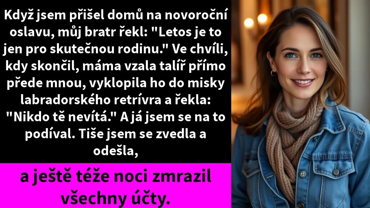 Na Silvestra jsem přiletěla z Chicaga za rodinou s jablečným koláčem, který jsem pekla celé dopoledne. Můj bratr se na mě ani neusmál a prohlásil: „Letos je to jen pro opravdovou rodinu.“ Než jsem...