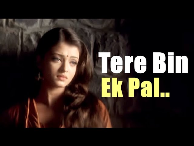 Tere Bin Ek Pal Dil Nahiyo Lagda !! Aa Ab Laut Chalen !! Udit Narayan - Jaspinder Narula!! LYRICS !! - YouTube