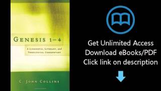 Download Genesis 1-4: A Linguistic, Literary, and Theological Commentary PDF