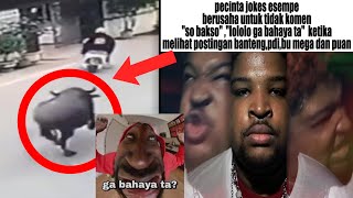 Jokes Pinggir Jurang Be Like