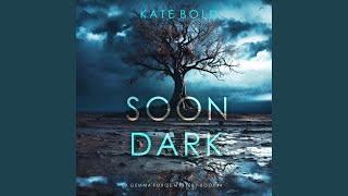 Chapter 114 - Soon Dark (A Gemma Forge Fbi Suspense Thriller—Book Four)