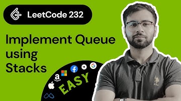 LeetCode 232: Implement Queue using Stacks