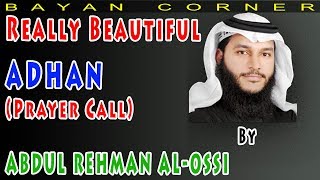 Really Beautiful Adhan by Abdul Rehman Alossi - Soft Voice Azan by Sheikh Alossi screenshot 5