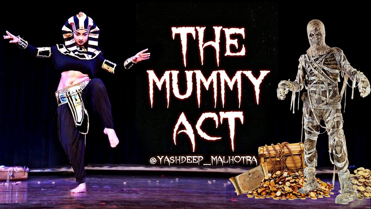 The Mummy Act | Grand Presentation 2K19 | Yashdeep Malhotra Choreography bollywood dance song