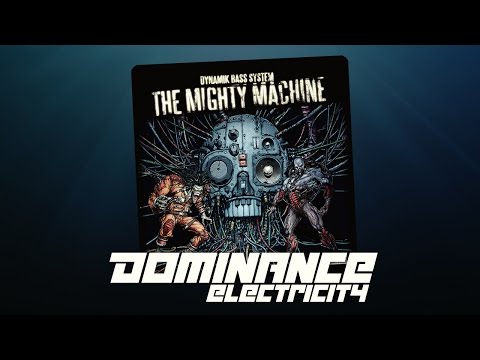 Dynamik Bass System — Dynamik Bass System - Electronic (Dominance Electricity) electro bass breaks technolectro