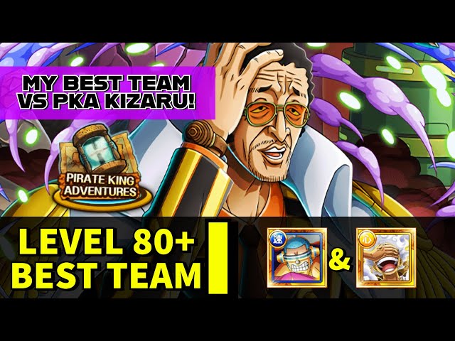 OPTC PKA VS Kizaru Level 1-99 - My BEST Team! [One Piece Treasure