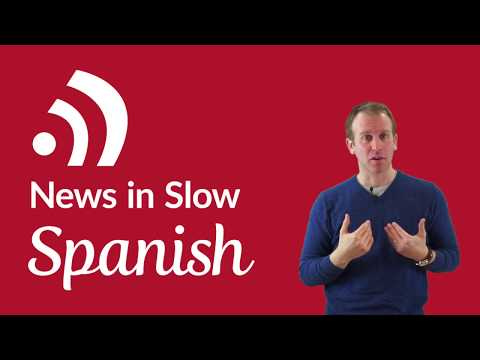 Intermediate Spanish – Listen to Trending News in Slow Spanish (Jan 25, 2018)