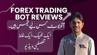 The Truth About Auto Trading Bots | Good vs Bad | Tani Forex advanced level tutorial in Urdu Hindi