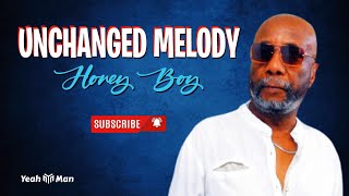 UNCHANGED MELODY - HONEY BOY (Official Audio)