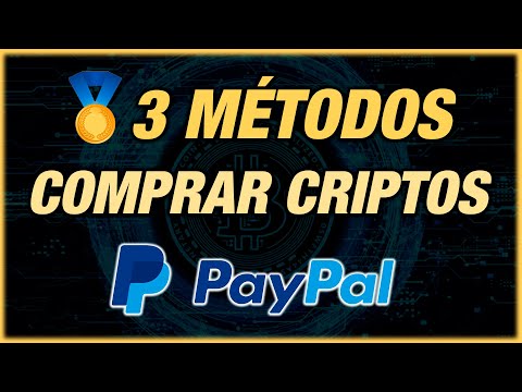 ? TOP 3 || Mejores MÉTODOS para COMPRAR CRIPTOMONEDAS con PAYPAL en 2023 || Bitcoin (BTC) y más...