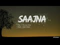 Saajna Lyrics I Me Aur Main By Falak Sabir SimpleLyricsвњ Saajna Lyrics I Me Aur Main By Falak Sabir SimpleLyricsвњ