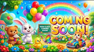 🎉 Stay Tuned! New Class Coming Soon!
