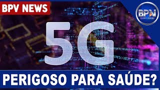 O Sinal 5G Faz Mal A Saúde? Realmente É Um Grande Perigo?