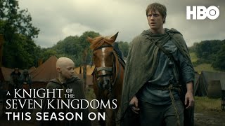 A Knight Of The Seven Kingdoms  Weeks Ahead Trailer  Hbo Max