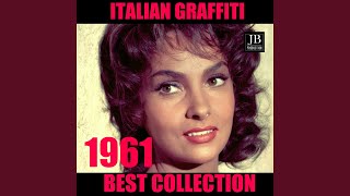 Italia 1961 medley: 24000 baci / Nata per me / Non esiste l&#39;amor / Giovane amore / Il capello /...