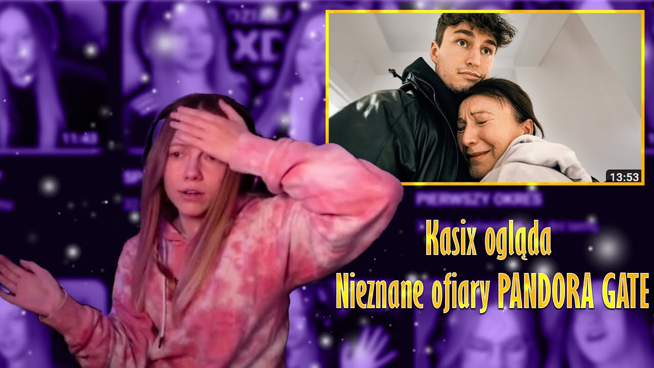 Kasix ogląda Nieznane ofiary PANDORA GATE