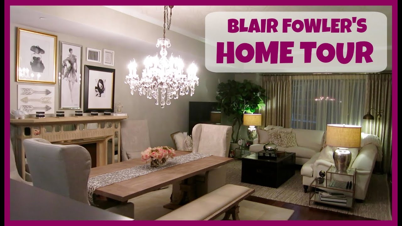 BLAIR FOWLER'S HOME TOUR 2015!