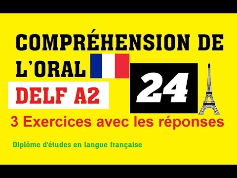 Video DELF A2 - Compréhension de l'oral (no 24) - youtube